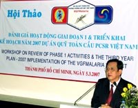 Hội thảo đánh giá hoạt động giai đoạn 1 và triển khai kế hoạch năm 2007 Dự án Quỹ toàn cầu phòng chống sốt rét Việt Nam