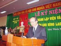 Phát biểu của đồng chí Lê Hữu Lộc-Phó chủ tịch UBND tỉnh Bình Định tại Lễ kỷ niệm 30 năm thành lập và đón nhận Danh hiệu Anh hùng Lao động thời kỳ đổi mới của Viện Sốt rét-KST-CT Quy Nhơn