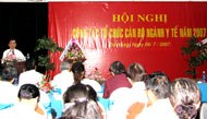 Hội nghị chuyên đề về công tác Tổ chức cán bộ-Bộ Y tế năm 2007