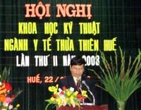 Ngành Y tế Thừa Thiên Huế tổ chức Hội nghị Khoa học nhân dịp kỷ niệm 53 năm Ngày Thầy Thuốc Việt Nam 27/2/2008