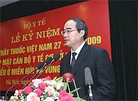 Bộ Y tế tổ chức trọng thể Lễ kỷ niệm Ngày thầy thuốc Việt Nam 27-2-2009 và gặp mặt cán bộ y tế cơ sở  xuất sắc tiêu biểu vùng miền núi và vùng khó khăn