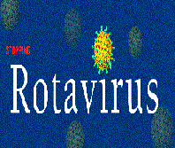 Viêm dạ dày-ruột do rotavirus-một bệnh lý nguy hiểm ở trẻ em nguyên nhân từ thức ăn bị nhiễm khuẩn