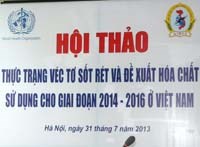 Hội thảo thực trạng véc tơ sốt rét và đề xuất hóa chất diệt véc tơ giai đoạn 2014-2016