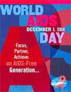 Ngày Thế giới phòng chống AIDS năm 2014: Thu hẹp khoảng cách trong việc phòng chống