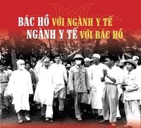 Hệ thống y tế dự phòng Việt Nam mãi xứng đáng với lời Bác Hồ dạy